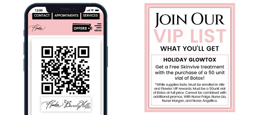 Join the VIP List of Flawless MedSpa & The Beverly Hills MedSpa in Beverly Hills, CA and Las Vegas, NV Join the VIP List of Flawless MedSpa & The Beverly Hills MedSpa in Beverly Hills, CA and Las Vegas, NV