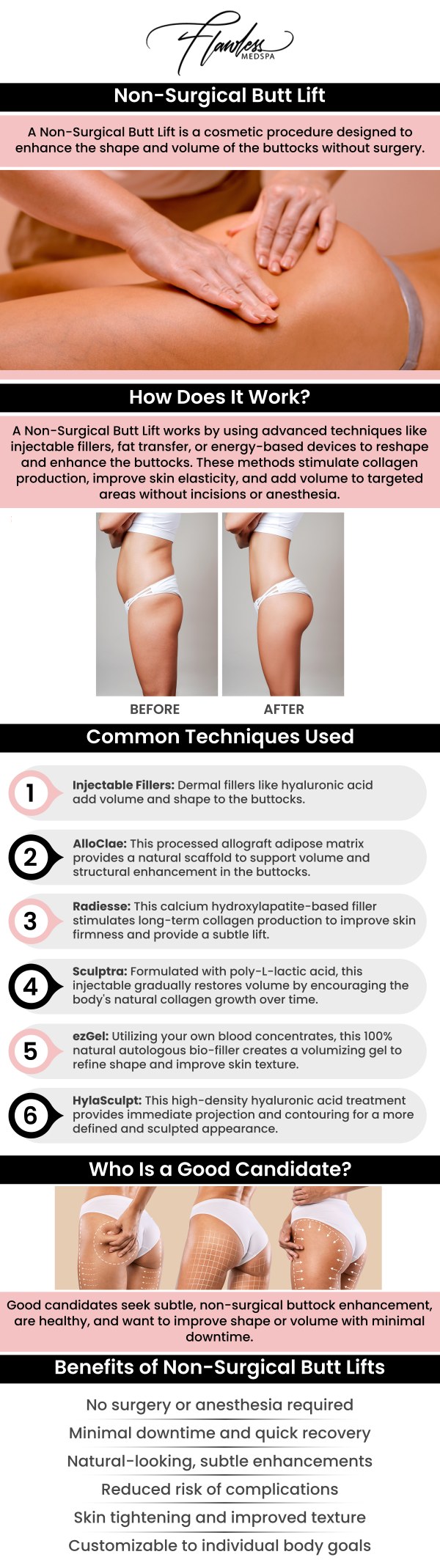 If you're looking for the best non-surgical Brazilian Butt Lift (BBL) in Las Vegas, NV, look no further than Flawless MedSpa, where Melanie Speed, APRN, NP-C, CANS, leads a team of professionals specializing in advanced, non-invasive treatments for body contouring. Our team offers personalized, safe, and effective solutions, such as Sculptra injections, to enhance the shape and volume of your buttocks. These treatments stimulate natural collagen production, giving you a fuller, sculpted look without the need for surgery. For more information, contact us today or schedule an appointment online. We are conveniently located at 9418 W. Lake Mead Boulevard, Las Vegas, NV 89134.