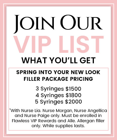 Join the VIP List of Flawless MedSpa in Beverly Hills, CA and Las Vegas, NV